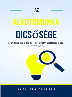 cover image of Az alkotómunka dicsősége